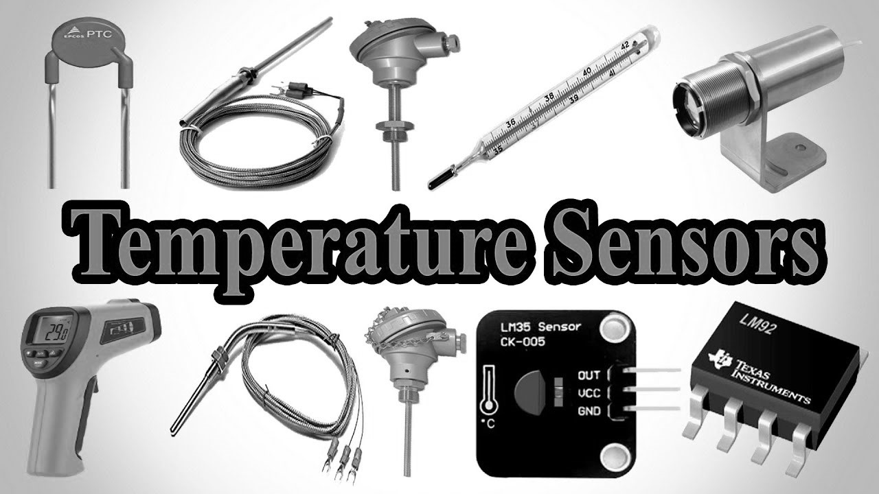 Temperature Sensors: Types, Uses, Benefits, Design