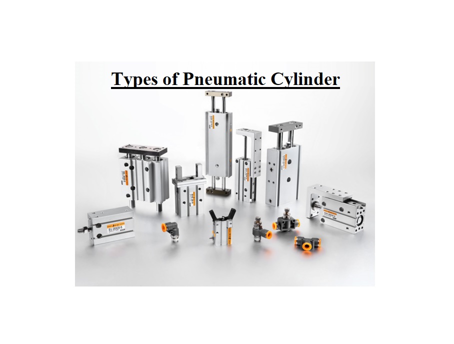 Types of Pneumatic Cylinders