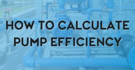 Calculation of Pump Efficiency