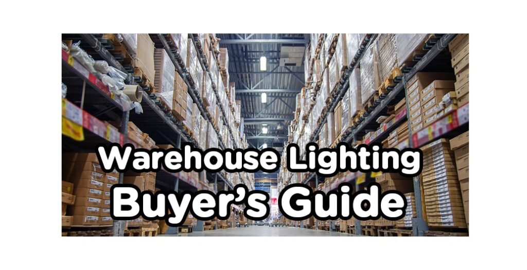 Warehouse Lighting Manufacturers