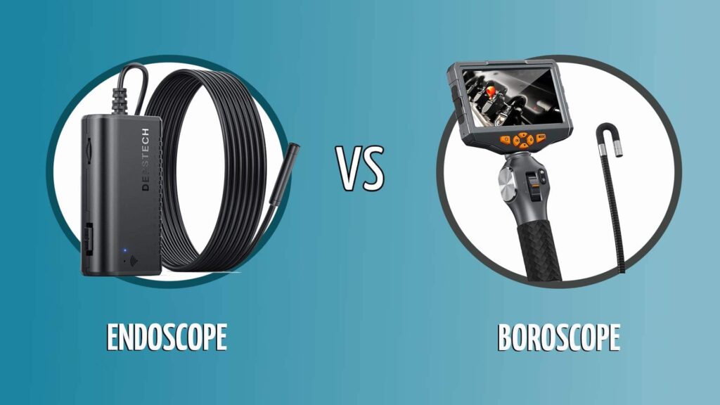 Endoscope vs Borescope