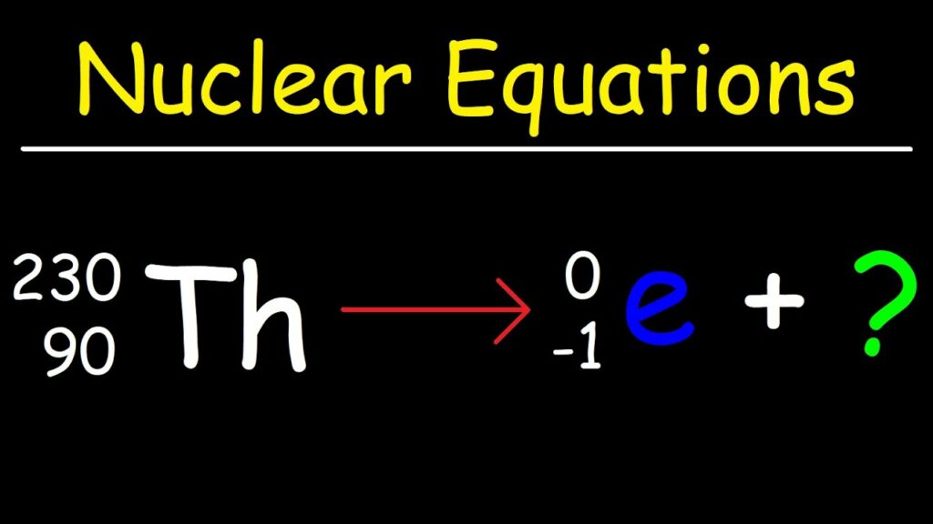 Nuclear Equation Calculations Mastering Nuclear Equation Calculations