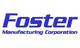 Foster Manufacturing Corporation